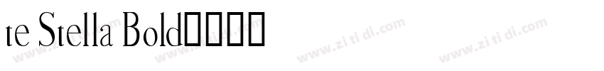 te Stella Bold字体转换